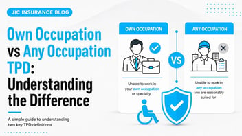 Own Occupation vs Any Occupation TPD: Understanding the Difference