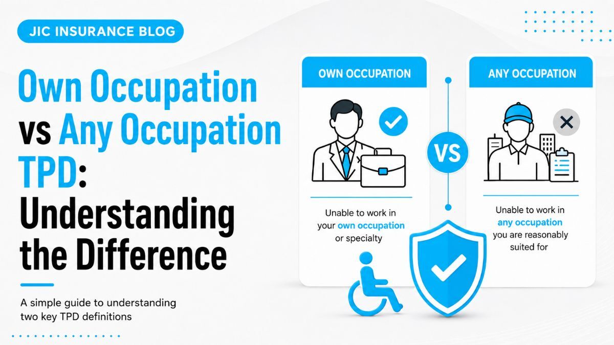 Own Occupation vs Any Occupation TPD: What’s the Difference?